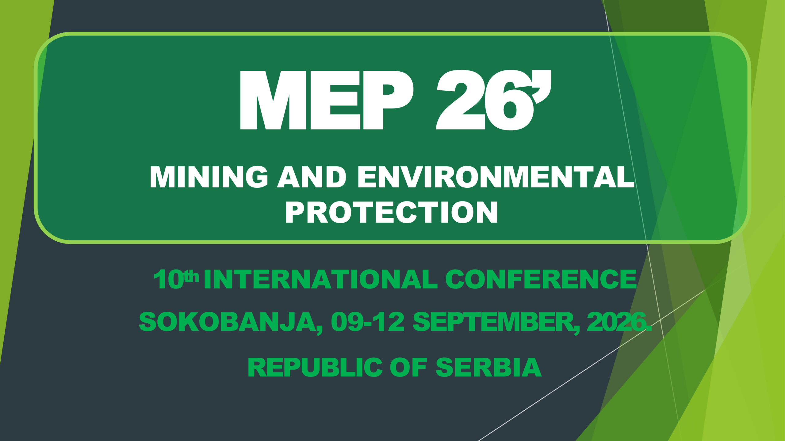 FFGreEN Presented at the 10th International Conference on Mining and Environmental Protection